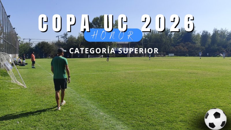 Futbol Copa UC 2026 - Honor - Superior - Colegio Cordillera vs Colegio San Anselmo - 28 Marzo